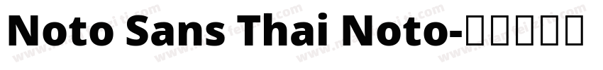 Noto Sans Thai Noto字体转换